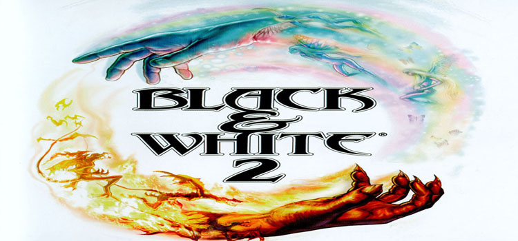 Black And White 2 Free Download FULL Version PC Game
