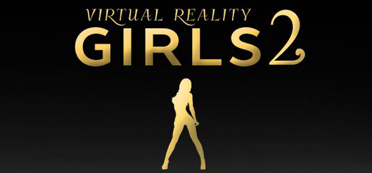 Save 75% on Virtual Reality Girls 2 on Steam
