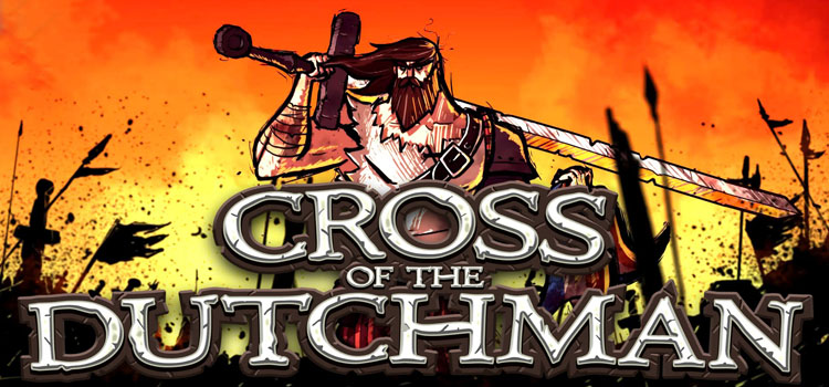 Cross of the Dutchman Free Download Full PC Game