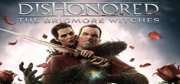 Dishonored The Brigmore Witches Free Download PC