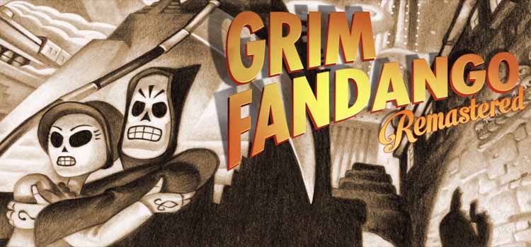 Grim Fandango Remastered Free Download Full PC Game