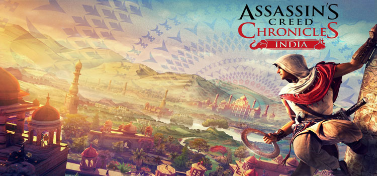 Assassins Creed Chronicles India Free Download PC Game