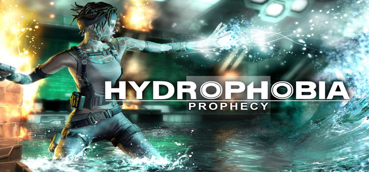 Hydrophobia Prophecy Free Download Full PC Game