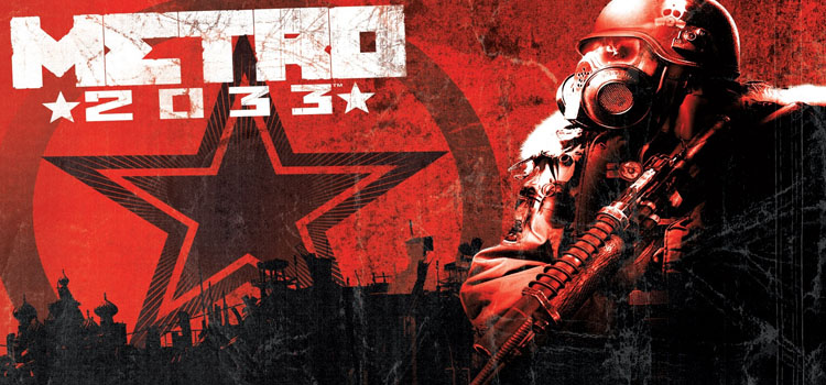 Metro 2033 Free Download Full PC Game