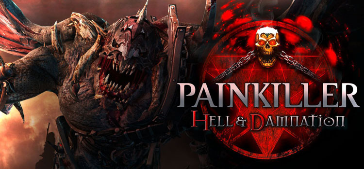 Painkiller Hell And Damnation Free Download PC Game