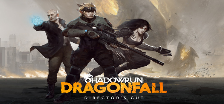 Shadowrun Dragonfall Directors Cut Free Download PC