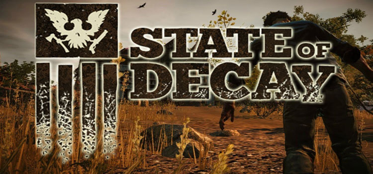 State of Decay Free Download Full PC Game