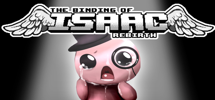 The Binding of Isaac Rebirth Free Download Full Game