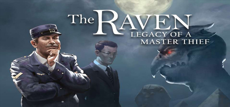 The Raven Legacy Of A Master Thief Free Download PC