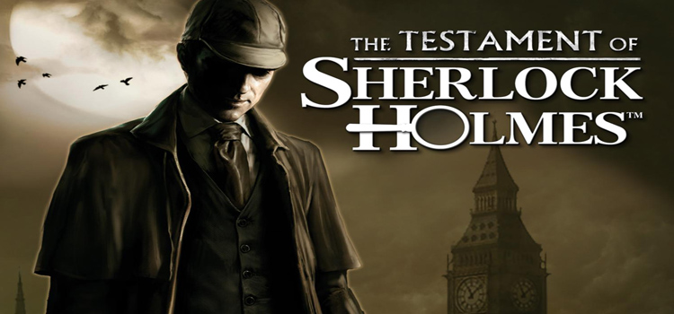 The Testament of Sherlock Holmes Free Download PC Game
