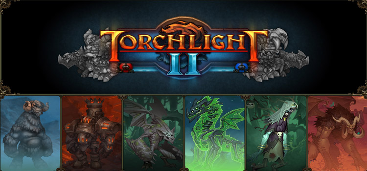 torchlight 2 download full version free