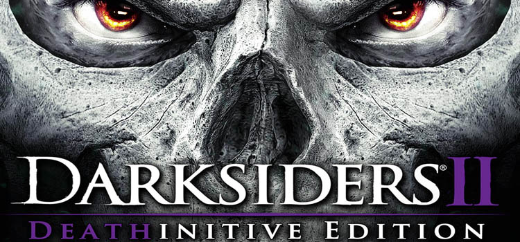 Darksiders 2 Deathinitive Edition Free Download PC Game