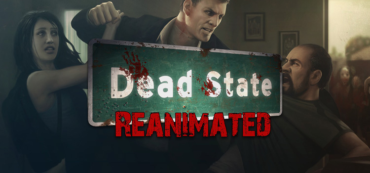 Dead State Reanimated Free Download Full PC Game