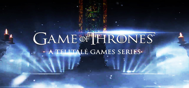 Game of Thrones A Telltale Games Series Free Download