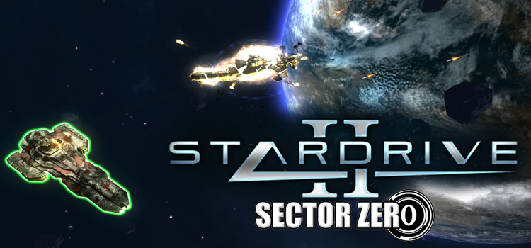 StarDrive 2 Sector Zero Free Download Full PC Game