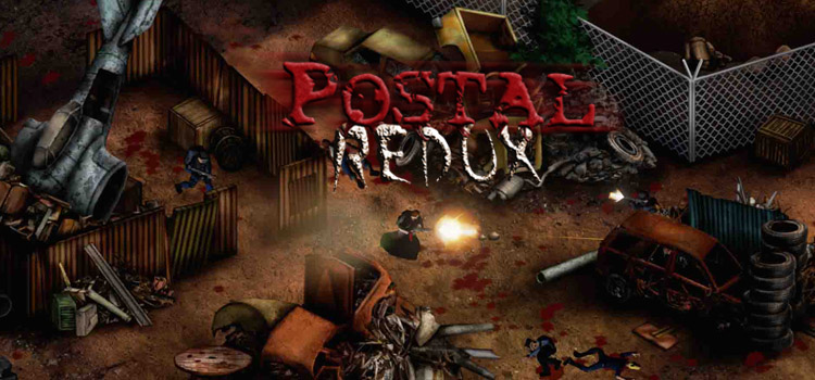 POSTAL Redux Free Download Full PC Game