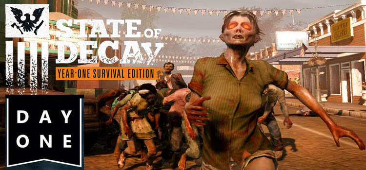 State Of Decay YOSE Day One Free Download PC Game