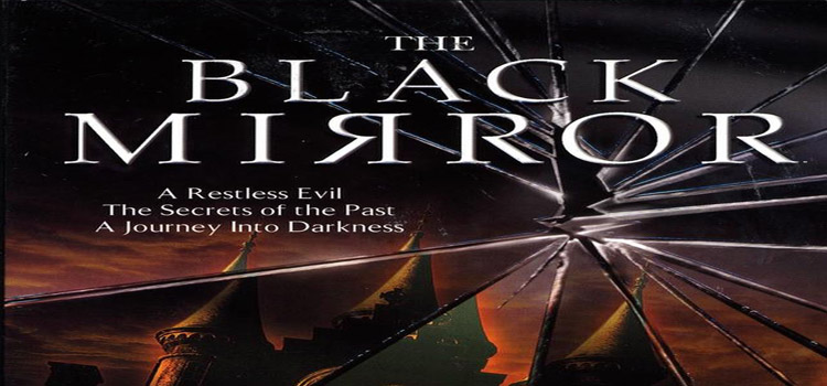 The Black Mirror Free Download Full Version PC Game