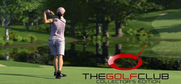 The Golf Club Collectors Edition Free Download PC Game