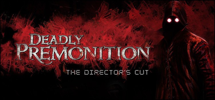 Deadly Premonition The Directors Cut Free Download PC