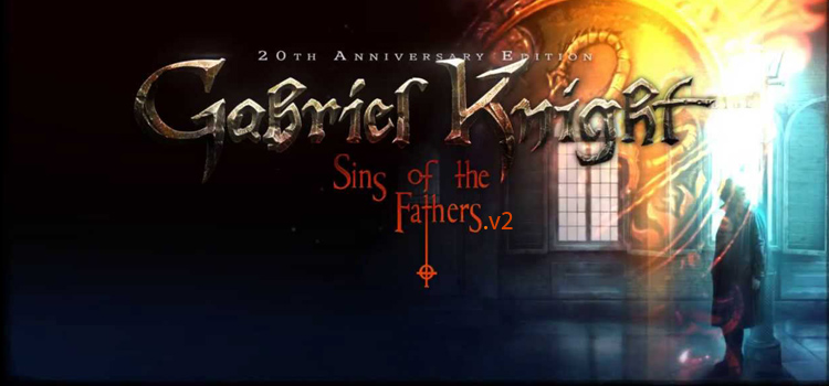 Gabriel Knight Sins Of The Fathers Free Download Game