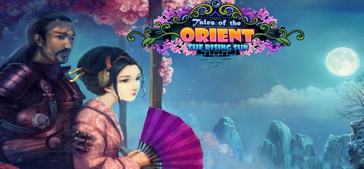 Tales Of The Orient The Rising Sun Free Download Game