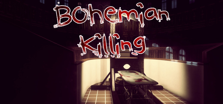 Bohemian Killing Free Download FULL Version PC Game
