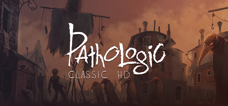Pathologic Classic HD Free Download FULL PC Game