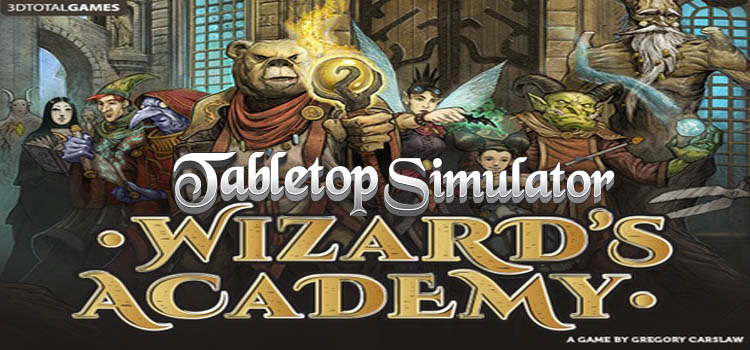 Tabletop Simulator Wizards Academy Free Download PC