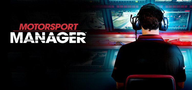 Motorsport Manager Free Download FULL Version PC Game