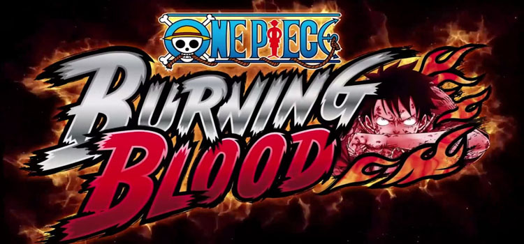 One Piece Burning Blood Free Download FULL PC Game