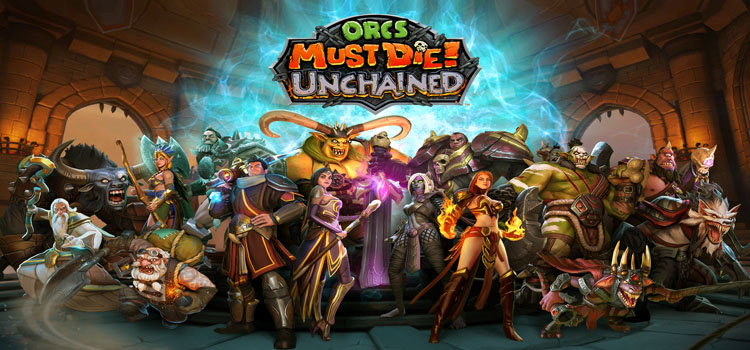 Orcs Must Die Unchained Free Download FULL PC Game