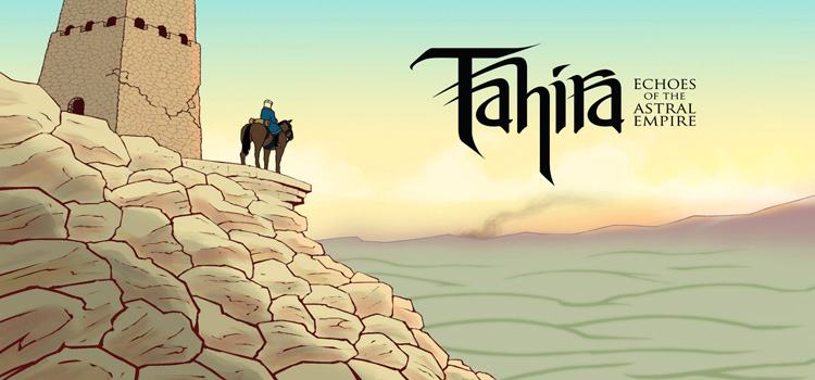 Tahira Echoes Of The Astral Empire Free Download PC