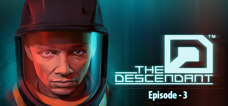 The Descendant Episode 3 Free Download FULL PC Game