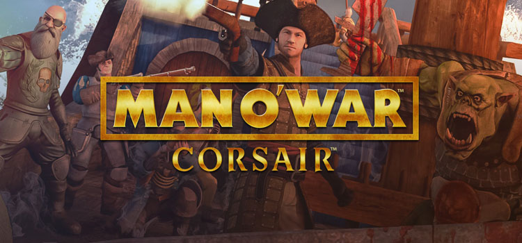 Man O War Corsair Warhammer Naval Battles Free Download