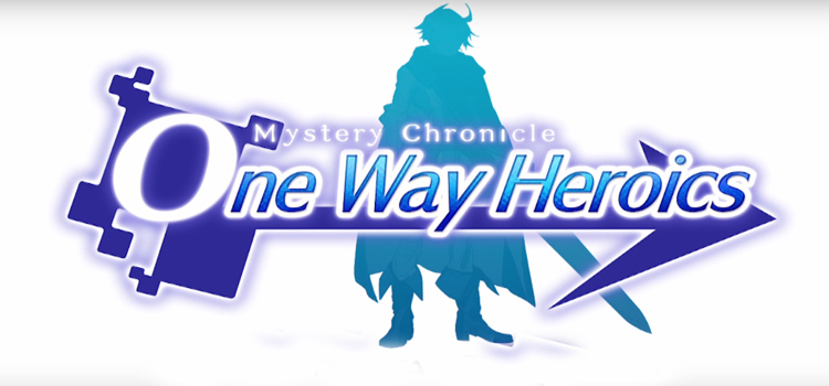 Mystery Chronicle One Way Heroics Free Download PC Game