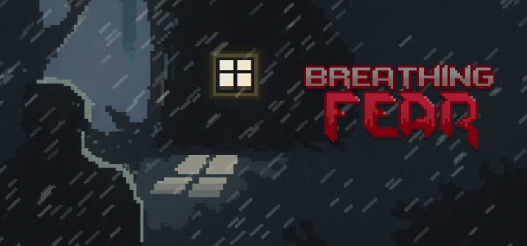 Breathing Fear Free Download Full PC Game
