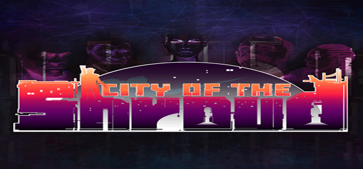 City Of The Shroud Free Download FULL Version PC Game