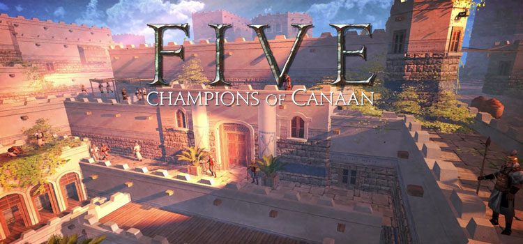FIVE Champions Of Canaan Free Download FULL PC Game