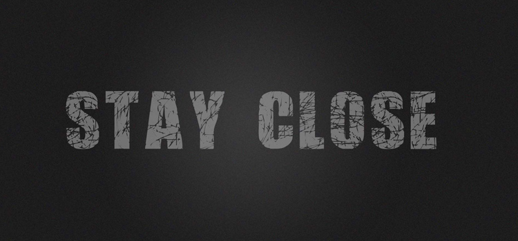 Stay Close Free Download Full PC Game