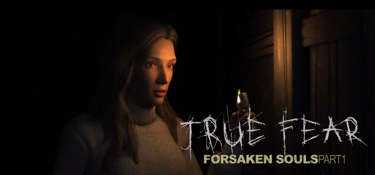True fear: forsaken souls part 2 crack