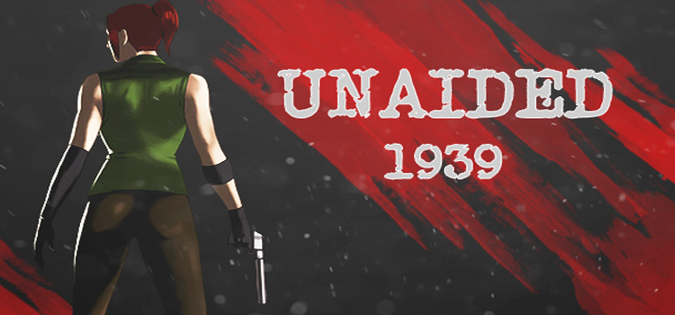 Unaided 1939 Free Download Full PC Game