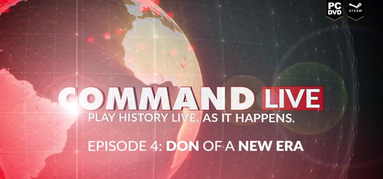 Command LIVE Don Of A New Era Free Download FULL Game