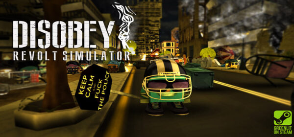 Disobey Revolt Simulator Free Download FULL PC Game