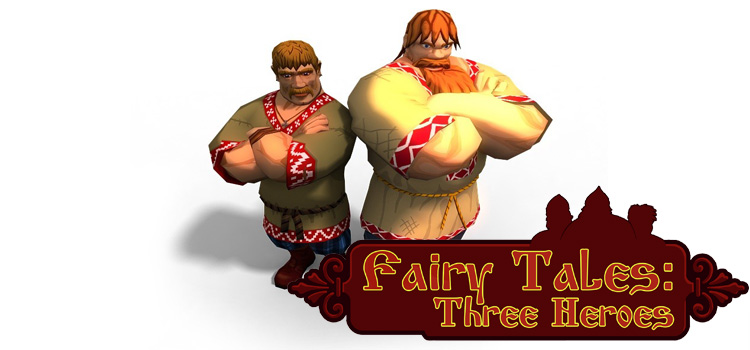 Fairy Tales Three Heroes Free Download FULL PC Game
