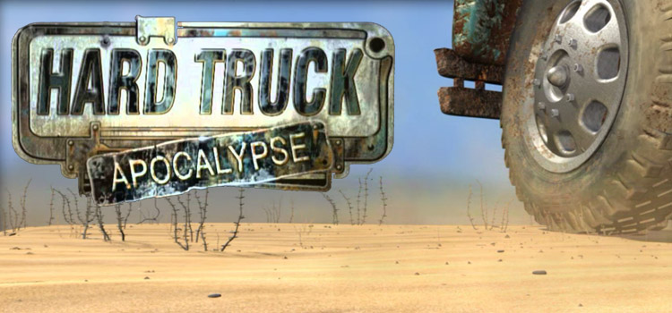 Hard Truck Apocalypse Free Download FULL PC Game