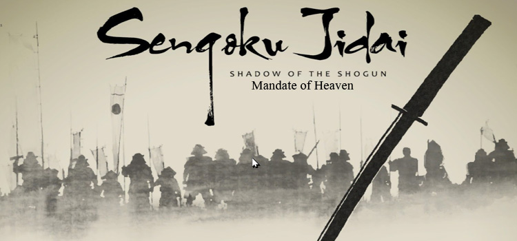 Sengoku Jidai Mandate Of Heaven Free Download PC Game