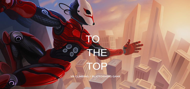 To The Top Free Download Full PC Game