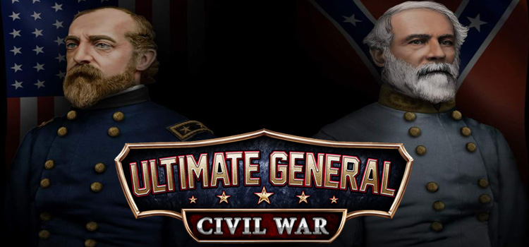 Ultimate General Civil War Free Download FULL PC Game
