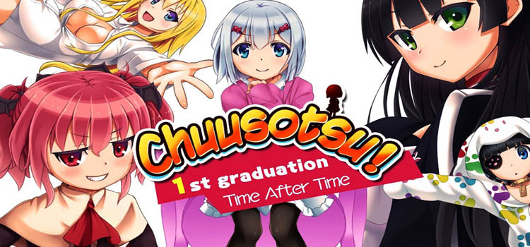 Chuusotsu 1st Graduation Time After Time Free Download PC